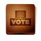 Brown Vote box or ballot box with envelope icon isolated on white background. Wooden square button. Vector