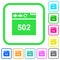 Browser 502 Bad gateway vivid colored flat icons