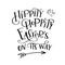 Brush lettering composition of Hippity, Hoppity Easterâ€™s on Its Way