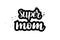 Brush lettering super mom