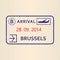 Brussels passport stamp. Travel by plane visa or immigration stamp. Vector illustration