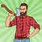 Brutal Hipster Lumberjack with Beard and Axe. Woodcutter Worker. Pop Art vintage illustration