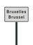 Bruxelles Brussel City road sign