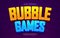 bubble games editable text effect illustrations