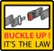 Buckle up seat belt sign vector illustration clip-art