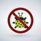 Bugs stop sign. parasite icon. Vector illustration of tick warning. Bug tick danger crossed sign vector flat icon. Tick mite bug