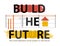 Build the future text design