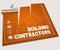 Building Contractors Shows Construction Companies 3d Illustration