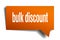 Bulk discount orange 3d speech bubble