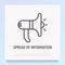 Bullhorn thin line icon: spread of information symbol. Modern vector illustration