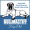 Bullmastiff - vector illustration for t-shirt, logo and template badges