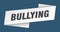 bullying banner template. bullying ribbon label.