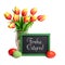 Bunch of red tulips with yellow tops, chalk board and colored Ea