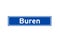 Buren isolated Dutch place name sign. City sign from the Netherlands.