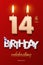 Burning Birthday candles in the form of number 14 figure and Happy Birthday celebrating text with party cane isolated on