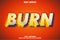 Burning editable text effects design