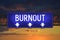 Burnout - highway board, sky