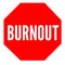 Burnout panel sign