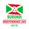 Burundi Independence Day typography poster. National holiday celebrated on July 1. Vector template for banner, greeting