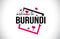 Burundi Welcome To Word Text with Handwritten Font and Red Hearts Square