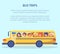 Bus Trips Vector Poster with Kids Yellow Transport