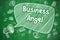 Business Angel - Cartoon Illustration on Green Chalkboard.