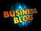 Business Blog - Gold 3D Words.