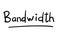 Business Buzzword: bandwidth - vector handwritten phrase