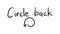 Business Buzzword: circle back - vector handwritten phrase