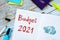 Business concept about Budget 2021 with sign on the page
