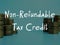 Business concept meaning Non-Refundable Tax Credit with phrase on the page