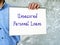 Business concept about Unsecured Personal Loans with phrase on the page