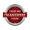 Business label - Trust me! I`m an expert.