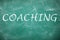 Business or life training. Word Coaching on chalkboard