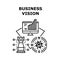 Business Vision Vector Concept Black Illustration