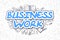 Business Work - Cartoon Blue Word. Business Concept.