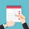 Businessman hands with pen marks date in calendar. deadline and important events reminder concept. Flat style vector illustration
