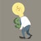 Businessman light bulb on head get dollar in hand