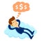 Businessman Sleeping on a Cloud Dreaming About Money