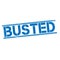 Busted grunge rubber stamp on white background, vector illustration