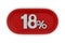 Button with eighteen percent on white background. Isolated 3D illustration