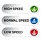 Button of speed - low, normal, high