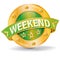 Button with weekend