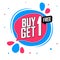 Buy 1 Get 1 Free, sale banner design template, discount speech bubble tag, bogo, spend up and save more, vector illustration