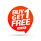 Buy 1 Get 1 Free sale tag. Banner design template for marketing. Special offer promotion or retail