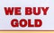 We buy gold