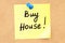 Buy House! Text on a sticky note pinned to a corkboard. 3D rendering