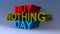 Buy nothing day on blue