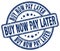 buy now pay later blue stamp