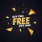 Buy two get one free on dark background vector illustration. Isolated design elements. Best offer shopping template with golden